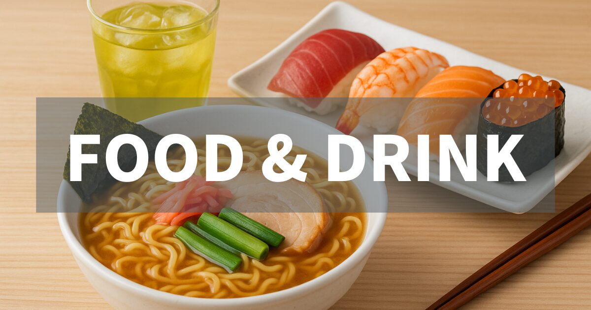 FOOD & DRINK