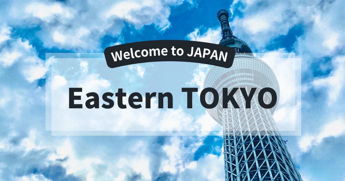Eastern TOKYO
